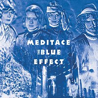 The Blue Effect – Meditace – LP