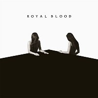 Royal Blood – How Did We Get So Dark? – LP