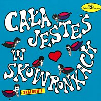 Skaldowie – Cała jesteś w skowronkach – CD