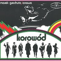 Marek Grechuta & Anawa – Korowód – CD