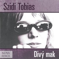 Szidi Tobias – Divý mak – CD