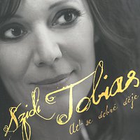 Szidi Tobias – Ať se dobré děje – CD