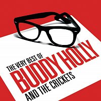 Buddy Holly & The Crickets – The Very Best Of Buddy Holly & The Crickets – CD