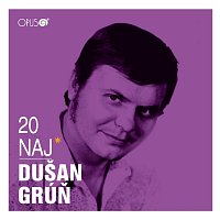 Dušan Grúň – 20 NAJ – CD