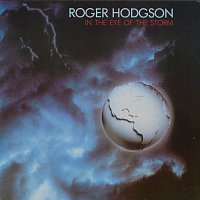 Roger Hodgson – In The Eye Of The Storm – CD