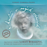 Gabriela Filippi – Byrneová: Andělé v mých vlasech – CD