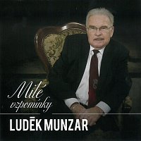 Luděk Munzar – Milé vzpomínky – CD