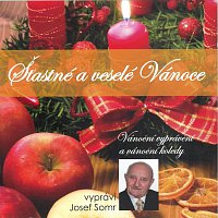 Josef Somr – Šťastné a veselé Vánoce (Vánoční vyprávění a vánoční koledy) – CD