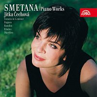 Jitka Čechová – Smetana: Klavírní dílo 7 (Polka Es dur