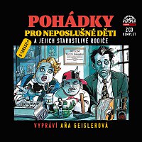 Aňa Geislerová – Taragel: Pohádky pro neposlušné děti - Komplet – CD