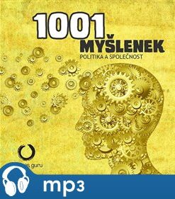 1001 myšlenek: Politika a společnost