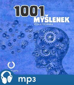 1001 myšlenek: Věda a technika