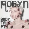 Robyn – Body Talk Pt. 1 CD