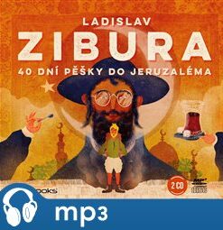 40 dní pěšky do Jeruzaléma