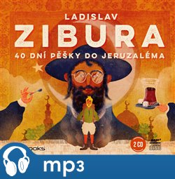 40 dní pěšky do Jeruzaléma