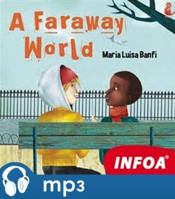 A Faraway World