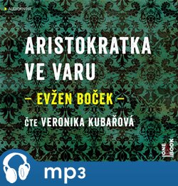 Aristokratka ve varu