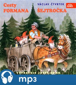 Cesty formana Šejtročka 1.