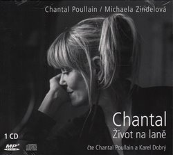 Chantal Život na laně