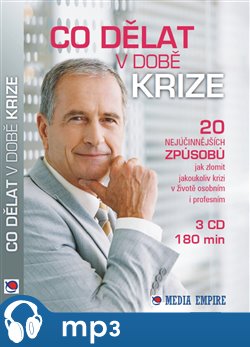 Co dělat v době krize