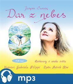 Dar z nebes - Rozhovory z onoho světa