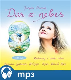 Dar z nebes - Rozhovory z onoho světa