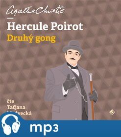 Hercule Poirot - Druhý gong