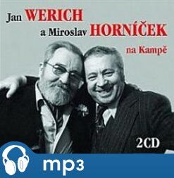 Jan Werich a Miroslav Horníček na Kampě