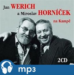 Jan Werich a Miroslav Horníček na Kampě