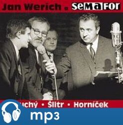 Jan Werich a Semafor