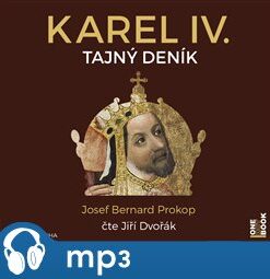 Karel IV. - Tajný deník