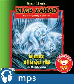 Klub záhad – Tajemství stříbrných vlků