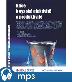 Klíče k vysoké efektivitě a produktivitě