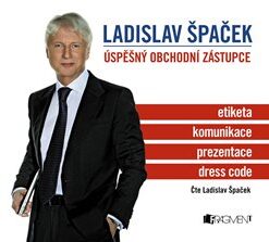 Ladislav Špaček – Úspěšný obchodní zástupce