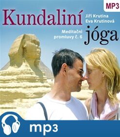 Meditační promluvy 6. - Kundaliní jóga