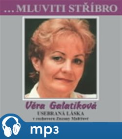 Mluviti stříbro - Věra Galatíková