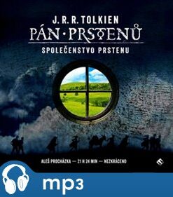 Pán prstenů: Společenstvo prstenu