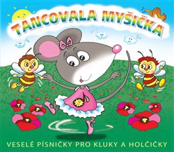 Tancovala myšička