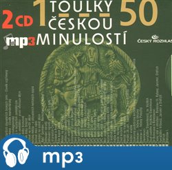 Toulky českou minulostí 1-50