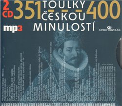 Toulky českou minulostí 351-400