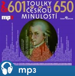 Toulky českou minulostí 601-650