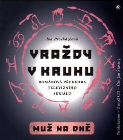 Vraždy v kruhu / Muž na dně