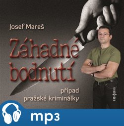 Záhadné bodnutí