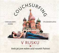 Couchsurfing v Rusku - Orth