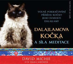 Dalajlamova kočka a síla meditace - David Michie