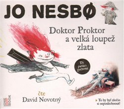 Doktor Proktor a velká loupež zlata