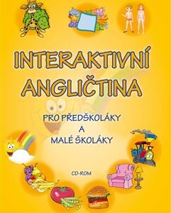 Interaktivní angličtina pro předškoláky a malé školáky - Štěpánka Pařízková (1xCD-ROM)