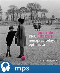 Klub nenapravitelných optimistů