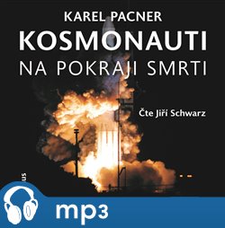 Kosmonauti na pokraji smrti