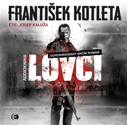 Lovci - Kotleta František